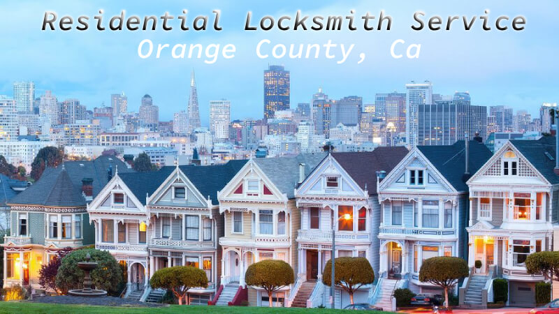 Residential lock service Orange County CA